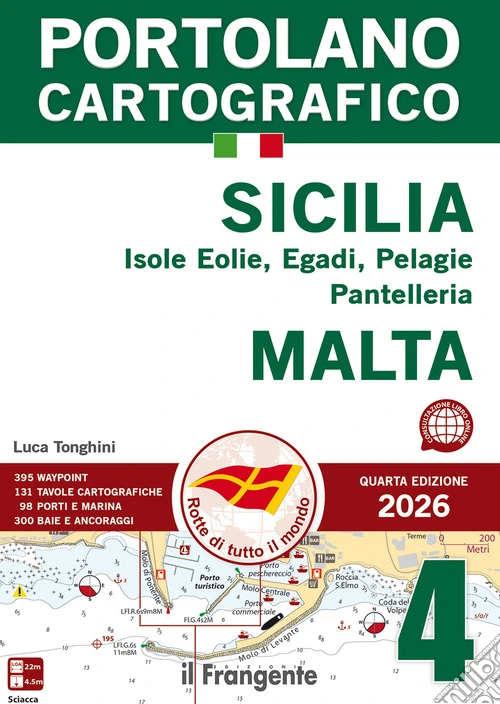 Sicilia: Isole Eolie, Egadi, Pelagie, Pantelleria e Malta 2026. Portolano cartografico. Con espansione online. Vol. 4