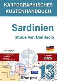 Kartographisches küstenhandbuch 13. Sardinien und die Straße von Bonifacio libro