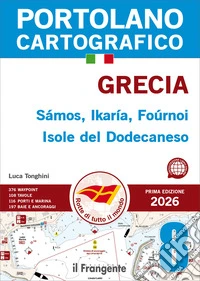 Grecia. Sámos, Ikaría, Foúrnoi Isole del Dodecaneso. Con QR Code. Vol. 8 libro