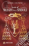 invito al mondo dei simboli libro