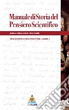 Manuale di storia del pensiero scientifico libro