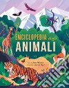 Enciclopedia degli animali. Ediz. a colori libro