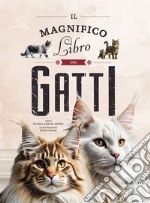 Il magnifico libro dei gatti