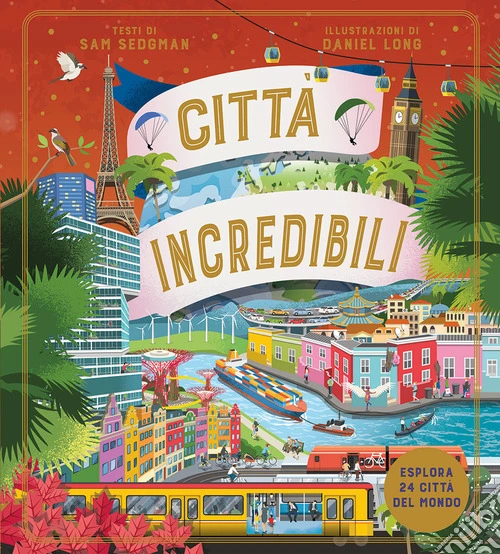 Città incredibili