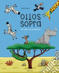 Sottosopra. Un libro da scuotere! Ediz. a colori libro