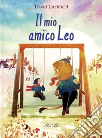 Il mio amico Leo. Ediz. a colori libro