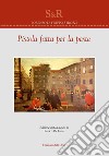 Pistola fatta per la peste. Ediz. critica libro