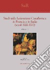Studi sulla letteratura cavalleresca in Francia e in Italia (secoli XIII-XVI). Vol. 3 libro di Lecco M. (cur.)