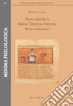 Note critiche a Marco Terenzio Varrone. Rerum rusticarum I libro