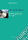 Rural sociophonetics. Dialectology meets usage-based theory in the village of Antona (Massa, Italy) libro