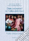 Dante esoterico? (e l'«idea deforme») libro di Ferraris Gian Luigi