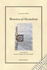 Rhetorica ad Alexandrum. Francesco Filelfo libro