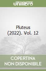 Pluteus (2022). Vol. 12