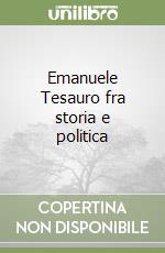 Emanuele Tesauro fra storia e politica libro