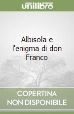 Albisola e l'enigma di don Franco libro