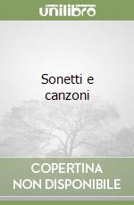 Sonetti e canzoni libro