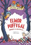 Elinor Puffygal streghetta incasinata libro