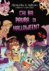 Chi ha paura di Halloween? libro