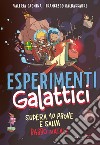 Esperimenti galattici libro