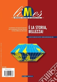 Limes. Rivista italiana di geopolitica (2020). Vol. 8: È la storia, bellezza! libro