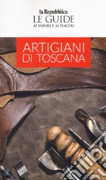 Artigiani di Toscana libro