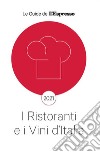 I ristoranti e i vini d'Italia 2021 libro