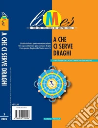 Limes. Rivista italiana di geopolitica (2021). Vol. 3: A che ci serve Draghi libro