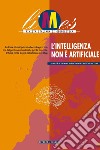 Limes. Rivista italiana di geopolitica (2022). Vol. 12: L' intelligenza non è artificiale libro