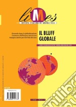 Limes. Rivista italiana di geopolitica (2023). Vol. 4: Il bluff globale libro