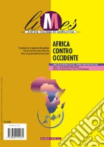 Limes. Rivista italiana di geopolitica (2023). Vol. 8: Africa contro occidente libro