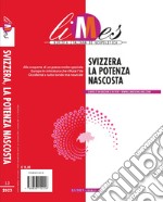 Limes. Rivista italiana di geopolitica (2023). Vol. 12: Svizzera. La potenza nascosta libro