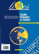 Limes. Rivista italiana di geopolitica (2024). Vol. 1: Stiamo perdendo la guerra libro