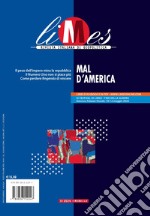 Limes. Rivista italiana di geopolitica (2024). Vol. 3: Mal d'America libro