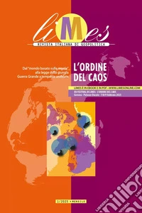 Limes. Rivista italiana di geopolitica (2025). Vol. 1: L' ordine del caos libro
