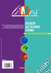 Limes. Rivista italiana di geopolitica (2025). Vol. 4: Assalto all'oceano cosmo libro