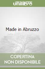 Made in Abruzzo