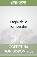 Laghi della lombardia libro