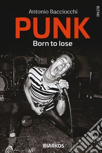 Punk. Born to lose