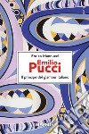 Emilio Pucci. Il principe del glamour italiano libro di Mannucci Enrico