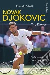 Novak Djokovic. The Djoker libro di Crivelli Riccardo