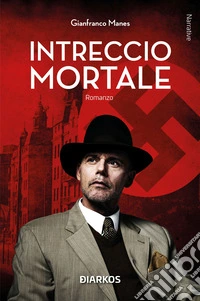 Intreccio mortale