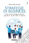 Strategie di business libro