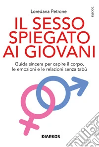 Il sesso spiegato ai giovani libro