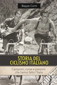 Storia del ciclismo italiano libro