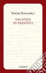 Vacanza in prestito libro