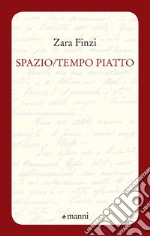 Spazio/tempo piatto libro