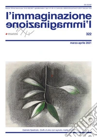L'immaginazione (2021). Vol. 322: Marzo-aprile libro