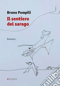 Il sentiero del sarago