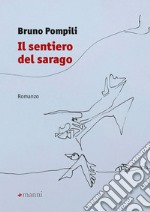 Il sentiero del sarago libro