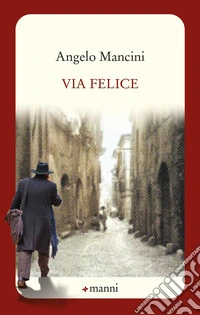 Via felice